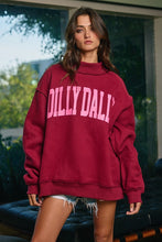 Load image into Gallery viewer, 'Dilly Dally' Mockneck Sweatshirt
