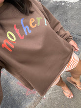 Load image into Gallery viewer, Multicolor Mother! Sweatshirt
